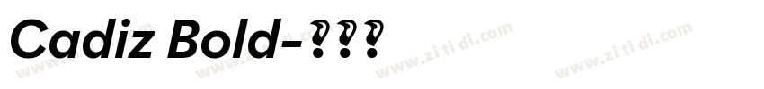 Cadiz Bold字体转换